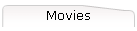 Movies