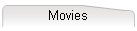 Movies